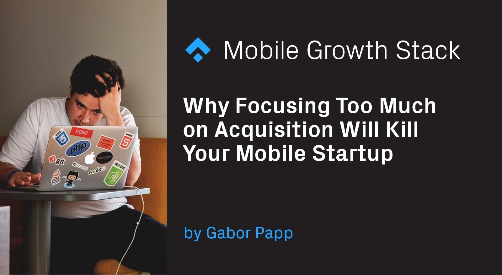 hy Focusing Too Much on Acquisition Will Kill Your Mobile Startup 