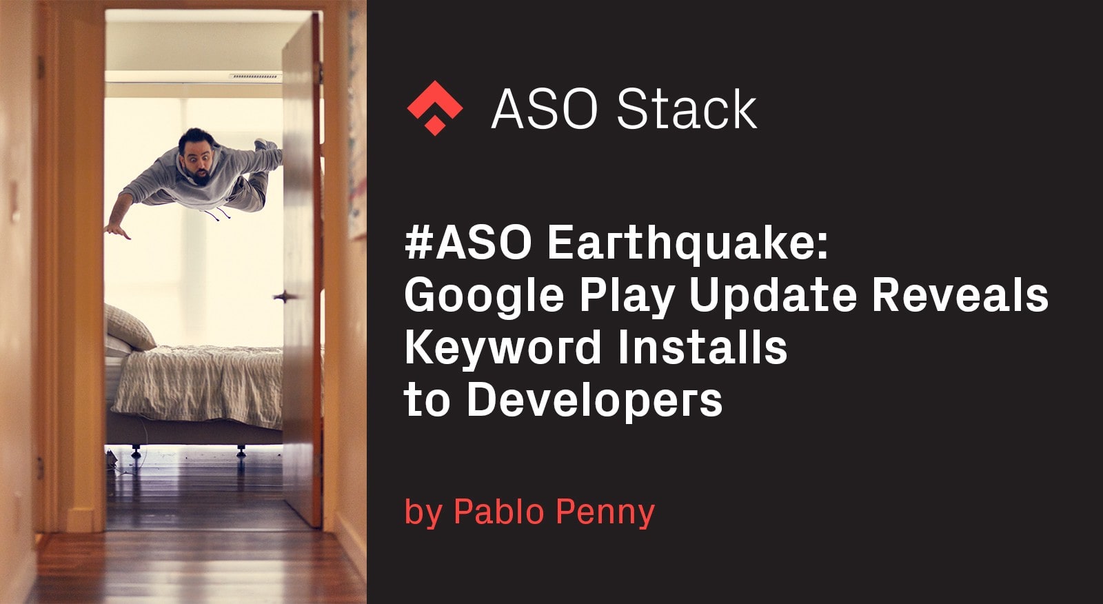 #ASO Earthquake- Google Play Update Reveals Keyword Installs to Developers 