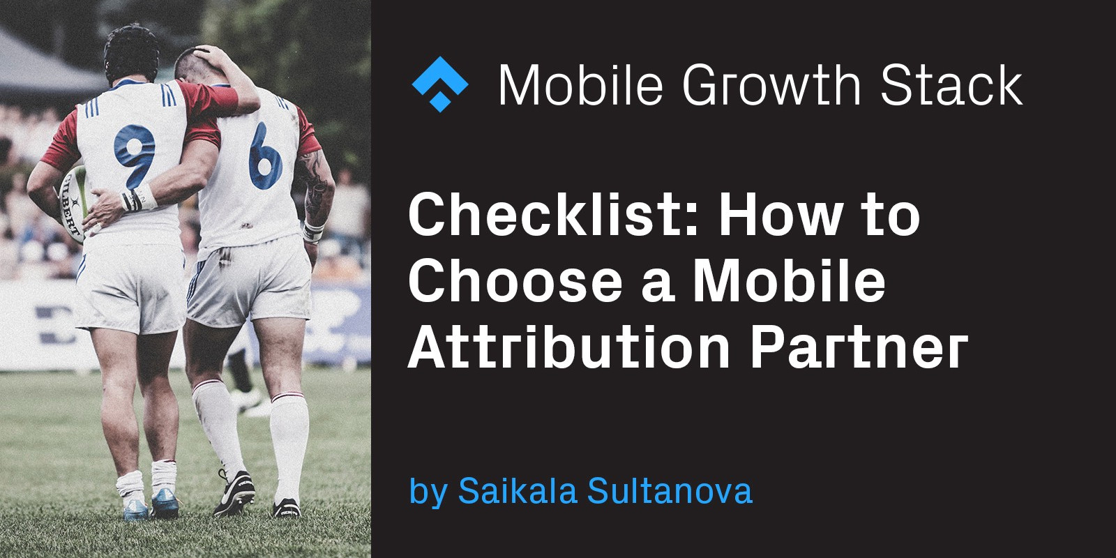 Checklist- How to Choose a Mobile Attribution Partner