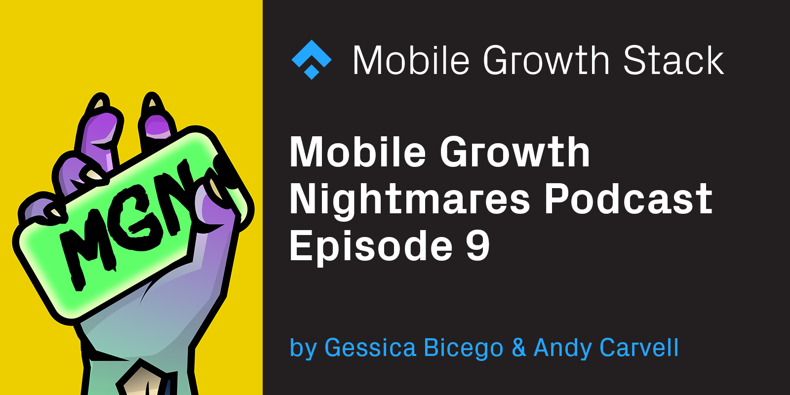 Mobile Growth Nightmares Episode 9 — Recorded at AGS 2019 with Ada Dubrawska from the Messaging team at Clue & Catherine Bostian, CRM Manager at Delivery Hero