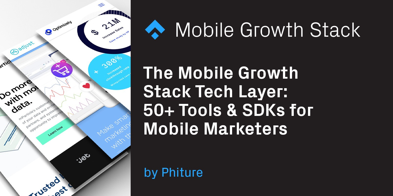 The Mobile Growth Stack Tech Layer: 50+ Tools & SDKs for Mobile Marketers