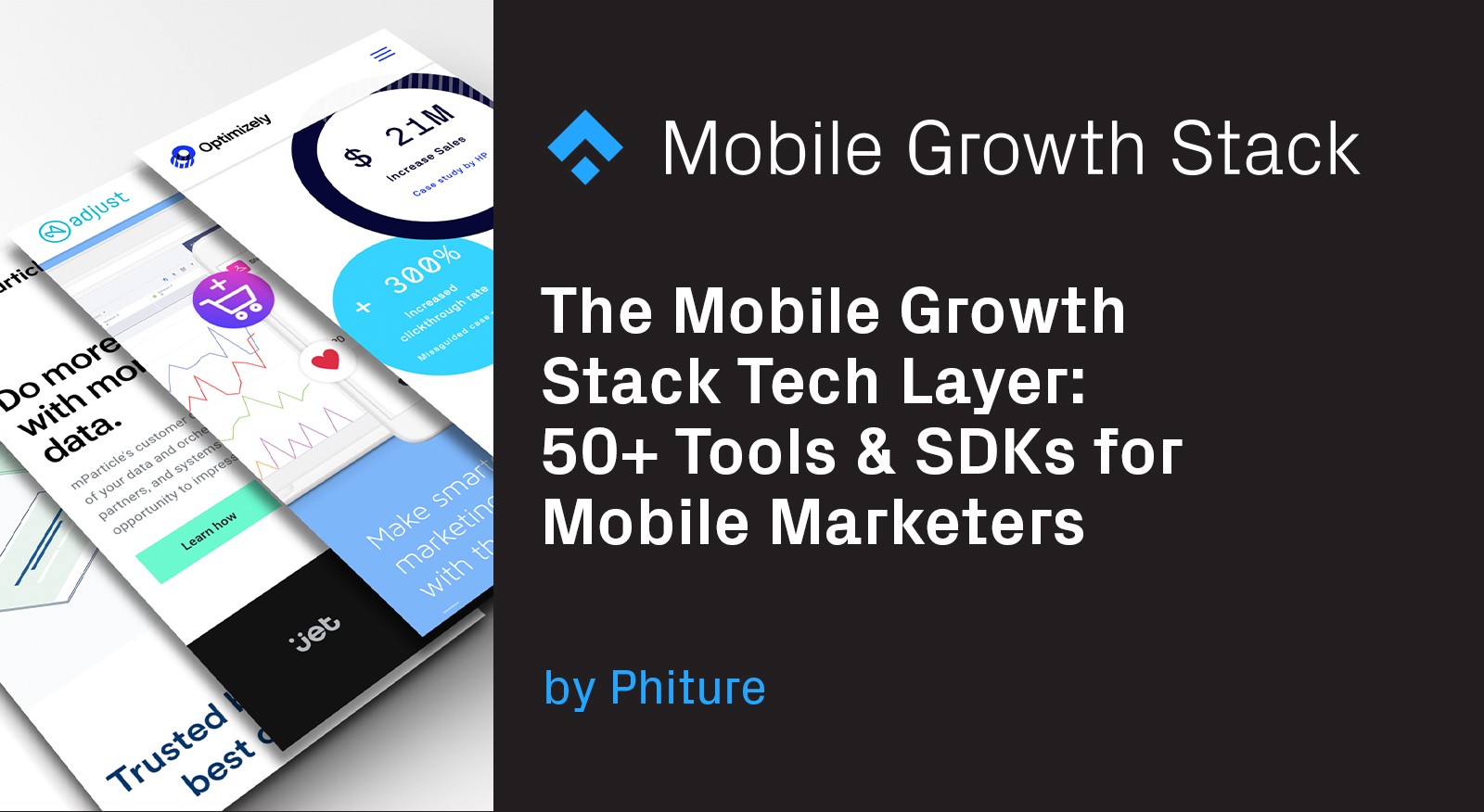 The Mobile Growth Stack Tech Layer: 50+ Tools & SDKs for Mobile Marketers