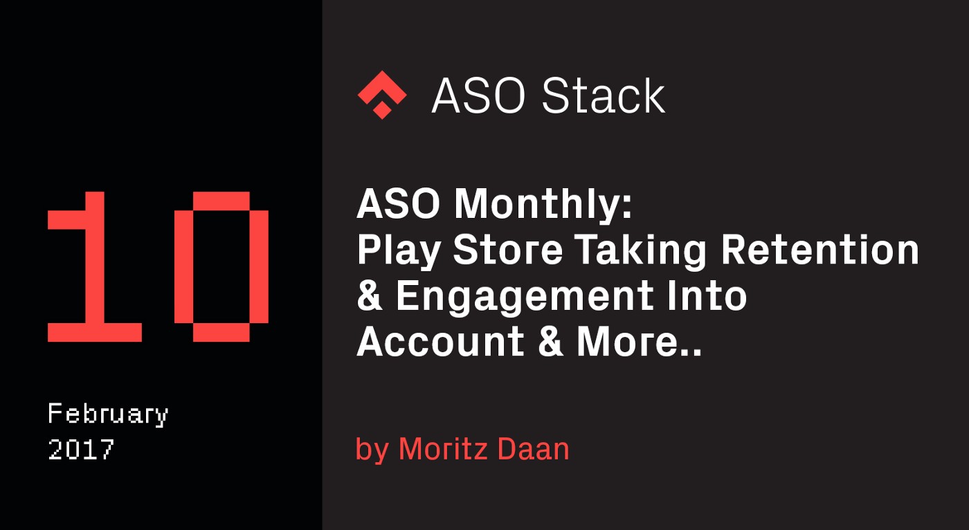 ASO Monthly #10: February 2017