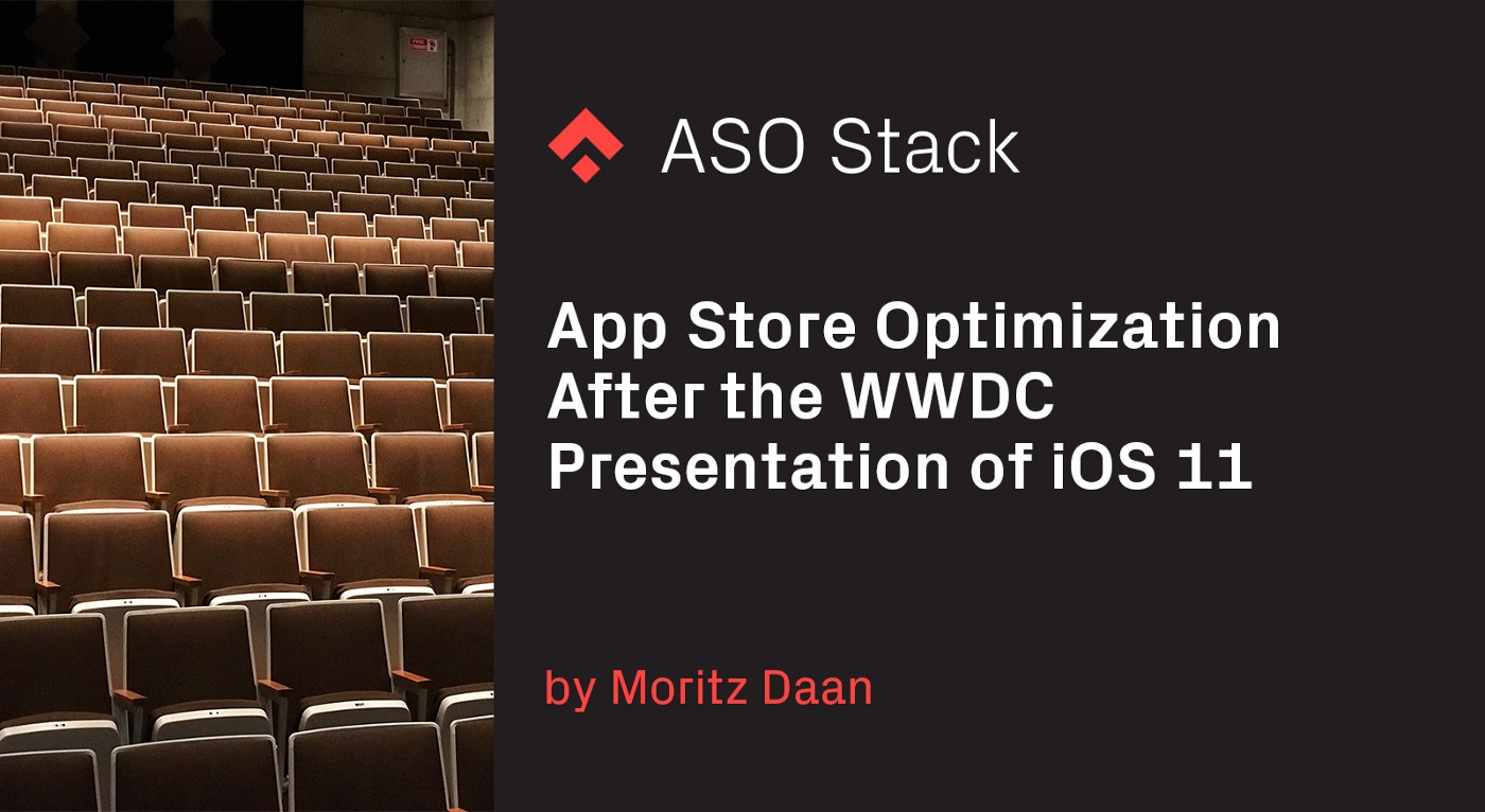 App Store Optimization After the WWDC Presentation of iOS 11