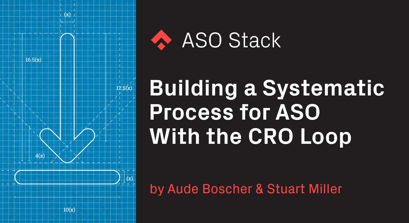 Building a Systematic Process for ASO With the CRO Loop