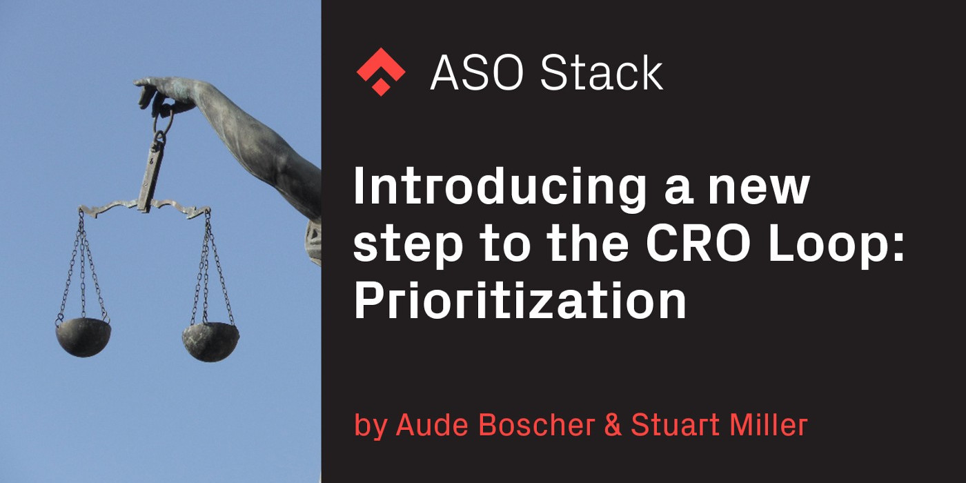 Introducing a New Step to the CRO Loop: Prioritization