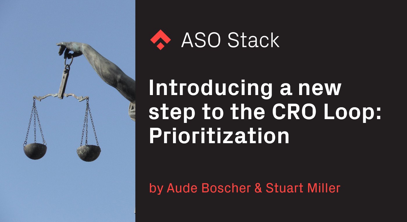 Introducing a New Step to the CRO Loop: Prioritization