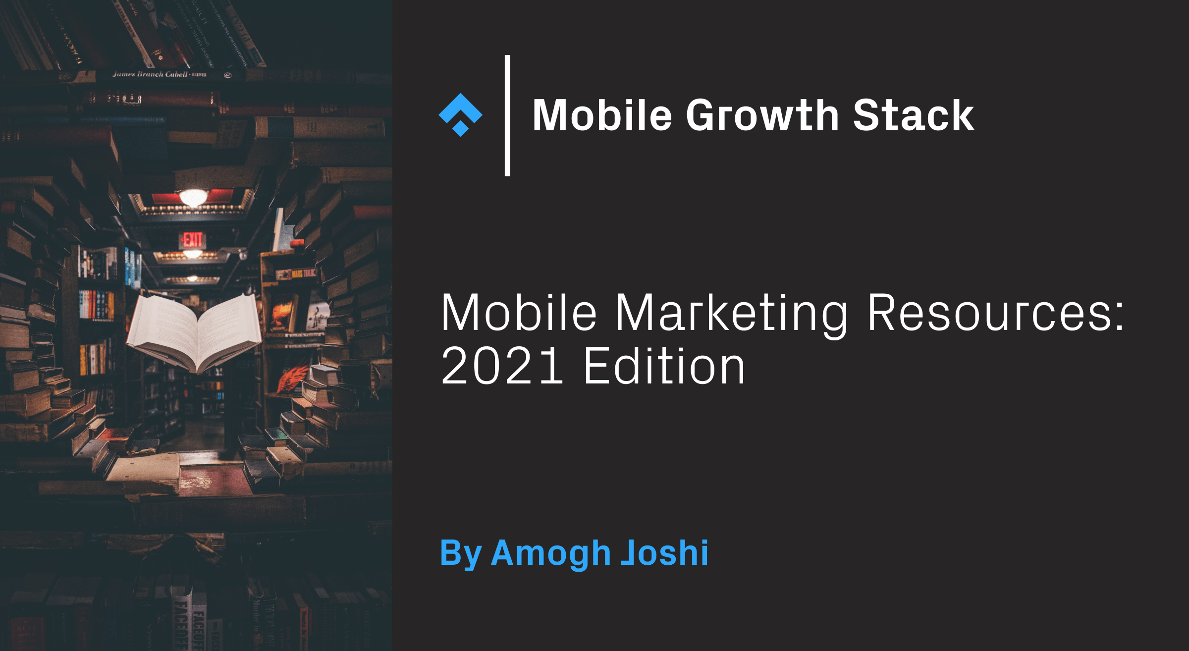 Mobile Marketing Resources: 2021 Edition