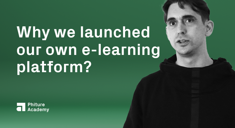 Phiture Academy: Why We Launched Our Own E-learning Platform