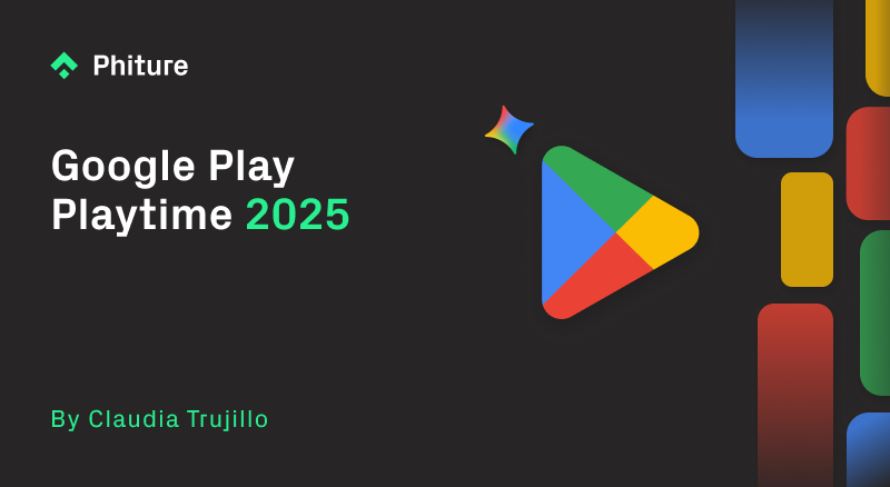 Google PlayTime 2025
